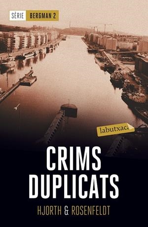 CRIMS DUPLICATS | 9788417031435 | HJORTH, MICHAEL/ROSENFELDT, HANS | Llibreria Online de Tremp