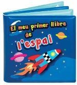 EL MEU PRIMER LLIBRE DE L'ESPAI | 9788416891061