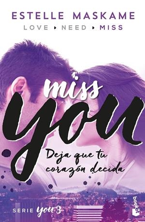 YOU 3. MISS YOU | 9788408181217 | MASKAME, ESTELLE | Llibreria Online de Tremp