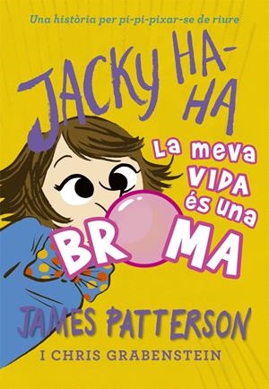 JACKY HA-HA 2 | 9788424662387 | PATTERSON, JAMES | Llibreria Online de Tremp