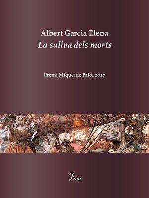 LA SALIVA DELS MORTS | 9788475886978 | GARCIA ELENA, ALBERT | Llibreria Online de Tremp