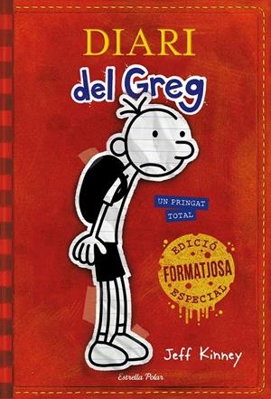 DIARI DEL GREG 1. UN PRINGAT TOTAL. EDICIÓ ESPECIAL | 9788491374787 | KINNEY, JEFF | Llibreria Online de Tremp