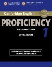 CAMBRIDGE ENGLISH PROFICIENCY 1 FOR UPDATED EXAM STUDENT'S BOOK WITH ANSWERS | 9781107695047 | CAMBRIDGE ESOL