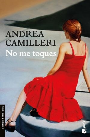 NO ME TOQUES | 9788423353323 | CAMILLERI, ANDREA | Llibreria Online de Tremp