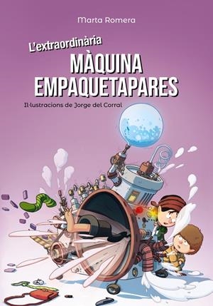 L'EXTRAORDINÀRIA MÀQUINA EMPAQUETAPARES | 9788448945893 | ROMERA, MARTA | Llibreria Online de Tremp
