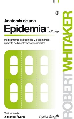 ANATOMIA DE UNA EPIDEMIA | 9788494381676 | WHITAKER, ROBERT | Llibreria Online de Tremp