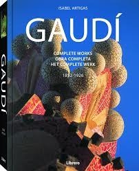 GAUDÍ -OBRA COMPLETA  ING/ESP/HOL | 9789089989673 | ISABEL ARTIGAS