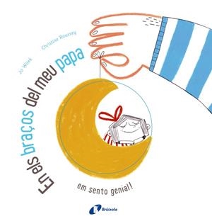 EN ELS BRAÇOS DEL MEU PAPA | 9788499068770 | WITEK, JO | Llibreria Online de Tremp