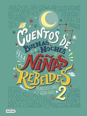 CUENTOS DE BUENAS NOCHES PARA NIÑAS REBELDES 2 | 9788408183259 | FAVILLI, ELENA/CAVALLO, FRANCESCA | Llibreria Online de Tremp