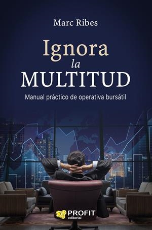 IGNORA LA MULTITUD | 9788417209124 | RIBES ESTRELLA, JOAN MARC | Llibreria Online de Tremp