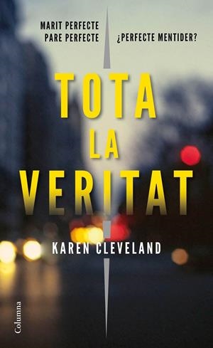 TOTA LA VERITAT | 9788466423601 | CLEVELAND, KAREN | Llibreria Online de Tremp