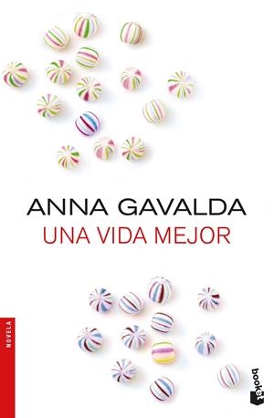 UNA VIDA MEJOR | 9788432233326 | GAVALDA, ANNA | Llibreria Online de Tremp
