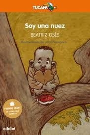 SOY UNA NUEZ | 9788468334578 | BEATRIZ OSÉS | Llibreria Online de Tremp