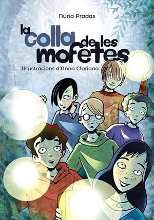 LA COLLA DE LES MOFETES | 9788448945985 | PRADAS, NÚRIA | Llibreria Online de Tremp