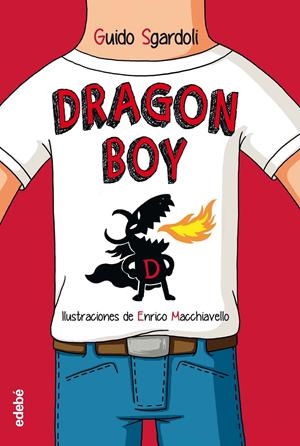 DRAGON BOY | 9788468331393 | SGARDOLI, GUIDO
