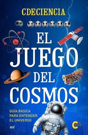 EL JUEGO DEL COSMOS | 9788427044166 | MONTFERRER JURADO, MARTÍ | Llibreria Online de Tremp
