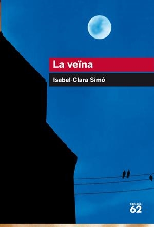 LA VEÏNA | 9788415954521 | SIMÓ MONLLOR, ISABEL-CLARA | Llibreria Online de Tremp