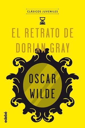 CLÁSICOS JUVENILES: EL RETRATO DE DORIAN GRAY | 9788468334820 | EDEBÉ, OBRA COLECTIVA | Llibreria Online de Tremp