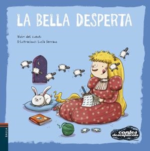 LA BELLA DESPERTA | 9788447936229 | VIVIM DEL CUENTU | Llibreria Online de Tremp