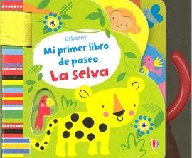 MI PRIMER LIBRO DE PASEO LA SELVA | 9781409596288 | VARIOS | Llibreria Online de Tremp