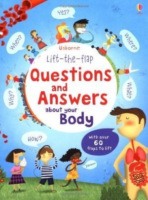 QUESTIONS AND ANSWERS ABOUT YOUR BODY | 9781409562108 | KATIE DAYNES,MARIE-EVE TREMBLAY | Llibreria Online de Tremp