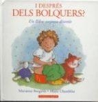 I DESPRÉS DELS BOLQUERS? | 9788490575604 | BOGARDT, MARIANNE