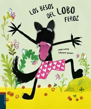 LOS BESOS DEL LOBO FEROZ | 9788414011041 | LEROY, JEAN | Llibreria Online de Tremp