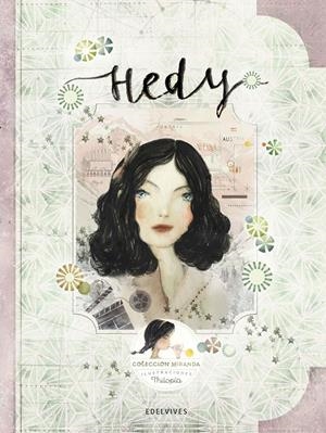 HEDY (HEDY LAMARR) | 9788414010778 | MIRANDA VICENTE, ITZIAR/MIRANDA VICENTE, JORGE | Llibreria Online de Tremp