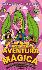 CREA TU PROPIA AVENTURA MAGICA | 9788468335155 | ANDREW JUDGE | Llibreria Online de Tremp