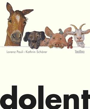 DOLENT | 9788417383039 | PAULI, LORENZ | Llibreria Online de Tremp