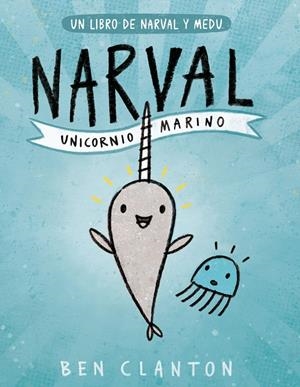 NARVAL. UNICORNIO MARINO | 9788426145116 | CLANTON, BEN | Llibreria Online de Tremp
