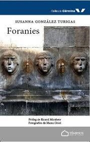 FORANIES | 9788494678059 | GONZÁLEZ TURIGAS, SUSANNA