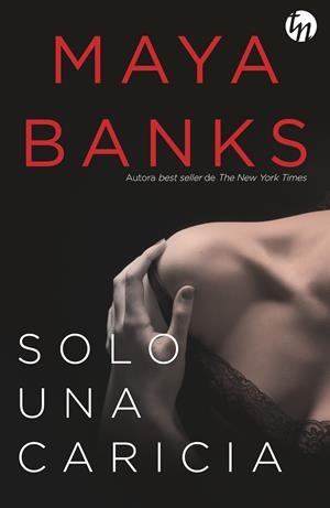 SOLO UNA CARICIA | 9788468787824 | BANKS, MAYA | Llibreria Online de Tremp