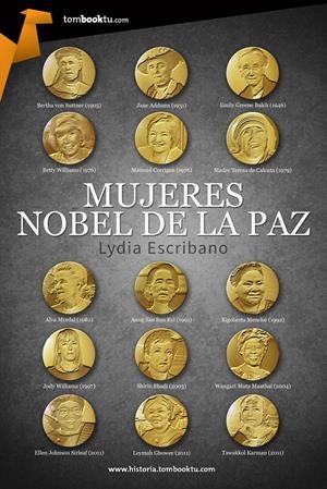 MUJERES NOBEL DE LA PAZ | 9788415747444 | ESCRIBANO DE LA MATA, LYDIA