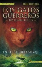 EN TERRITORIO SALVAJE | 9788498384215 | HUNTER, ERIN | Llibreria Online de Tremp