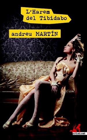 L'HAREM DEL TIBIDABO | 9788417077259 | MARTÍN, ANDREU | Llibreria Online de Tremp