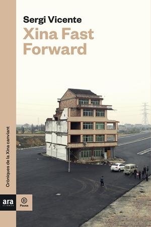 XINA FAST FORWARD | 9788416915484 | VICENTE MULERO, SERGI | Llibreria Online de Tremp
