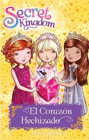 SECRET KINGDOM 31. EL CORAZÓN HECHIZADO | 9788424661991 | BANKS, ROSIE | Llibreria Online de Tremp