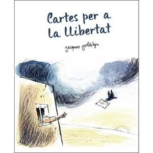 CARTES PER LA LLIBERTAT | 9788415315476 | GOLSTYN, JACQUES | Llibreria Online de Tremp