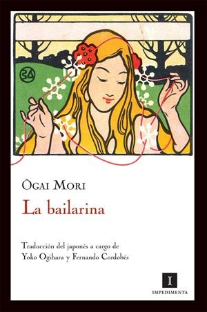 LA BAILARINA | 9788415130154 | MORI, OGAI
