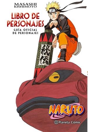 NARUTO GUÍA LIBRO DE PERSONAJES | 9788416889921 | KISHIMOTO, MASASHI