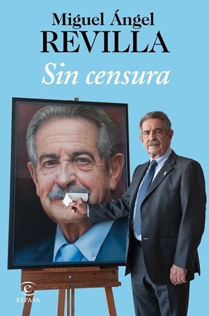 SIN CENSURA | 9788467052084 | REVILLA, MIGUEL ÁNGEL | Llibreria Online de Tremp