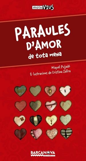 PARAULES D'AMOR | 9788448931414 | PUJADÓ, MIQUEL