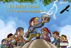 EL FOLLET ORIOL I LES PEDRES MÀGIQUES | 9788448942007 | SARDÀ, ÒSCAR | Llibreria Online de Tremp