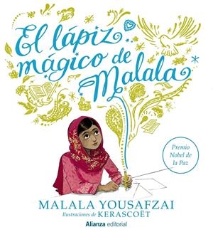 EL LÁPIZ MÁGICO DE MALALA | 9788491048831 | YOUSAFZAI, MALALA | Llibreria Online de Tremp