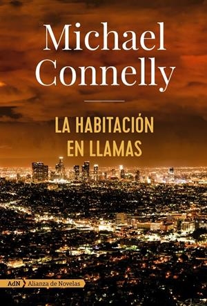 LA HABITACIÓN EN LLAMAS (ADN) | 9788491047452 | CONNELLY, MICHAEL | Llibreria Online de Tremp
