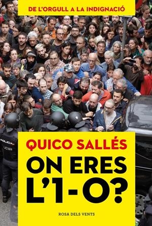 ON ERES L'1-O? | 9788416930760 | QUICO SALLÉS | Llibreria Online de Tremp