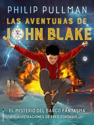 LAS AVENTURAS DE JOHN BLAKE | 9788417092450 | PULLMAN, PHILIP | Llibreria Online de Tremp