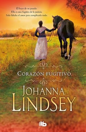 CORAZÓN FUGITIVO | 9788490704509 | JOHANNA LINDSEY | Llibreria Online de Tremp