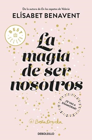 LA MAGIA DE SER NOSOTROS (BILOGÍA SOFÍA 2) | 9788466343190 | ELÍSABET BENAVENT | Llibreria Online de Tremp